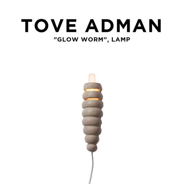 Tove Adman ”Glow Worm”, Lamp 置物 glow_worm_lamp_1